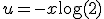 u=-x\log(2)